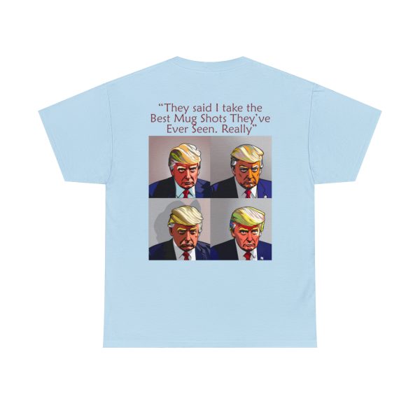 Trump Mug Shot Pop Art Tee: Politics and Pop Artistry - Two Side Graphic T-Shirt