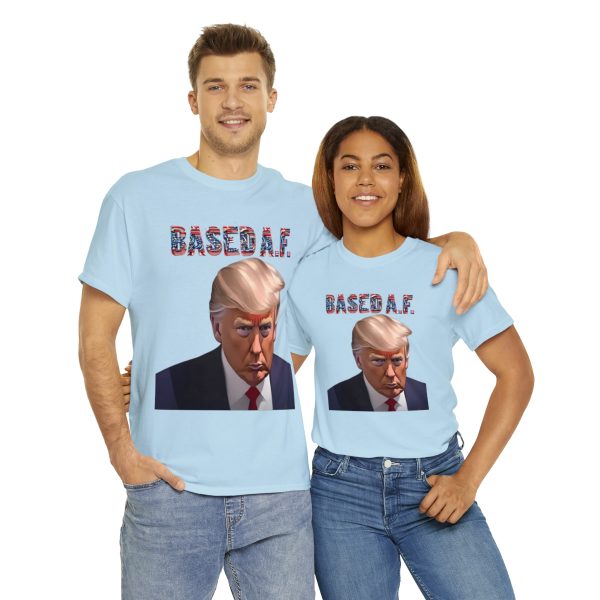 Mug Shots Are Based AF 💪 Trump's Mug Shot T-shirts is the Mark of a Maverick
