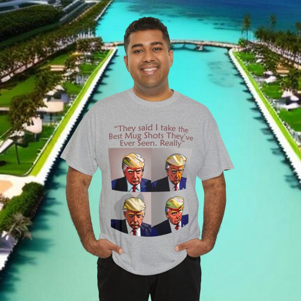 Trump 'BEST Mug Shot Ever' Tee 👕 Single-Sided Men & Women's T-shirt