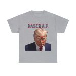 Mug Shots Are Based AF 💪 Trump's Mug Shot T-shirts is the Mark of a Maverick