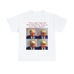 Trump Mug Shot Pop Art Tee: Politics and Pop Artistry - Two Side Graphic T-Shirt
