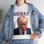 Mug Shots Are Based AF 💪 Trump's Mug Shot T-shirts is the Mark of a Maverick