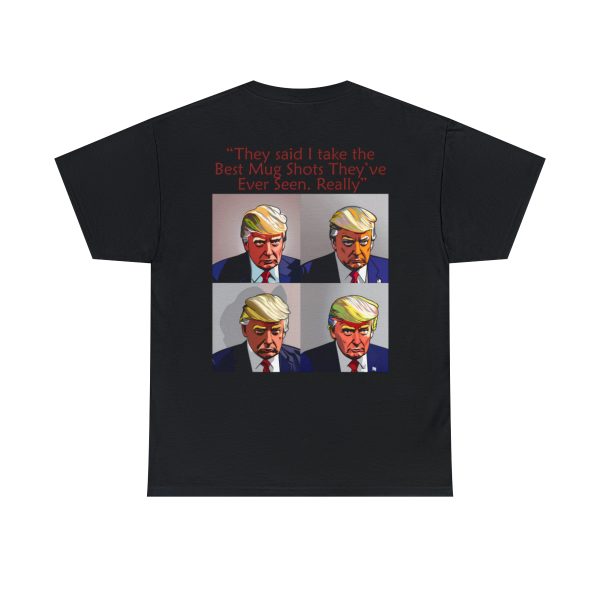 Trump Mug Shot Pop Art Tee: Politics and Pop Artistry - Two Side Graphic T-Shirt