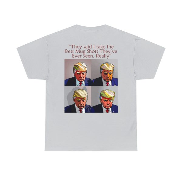 Trump Mug Shot Pop Art Tee: Politics and Pop Artistry - Two Side Graphic T-Shirt