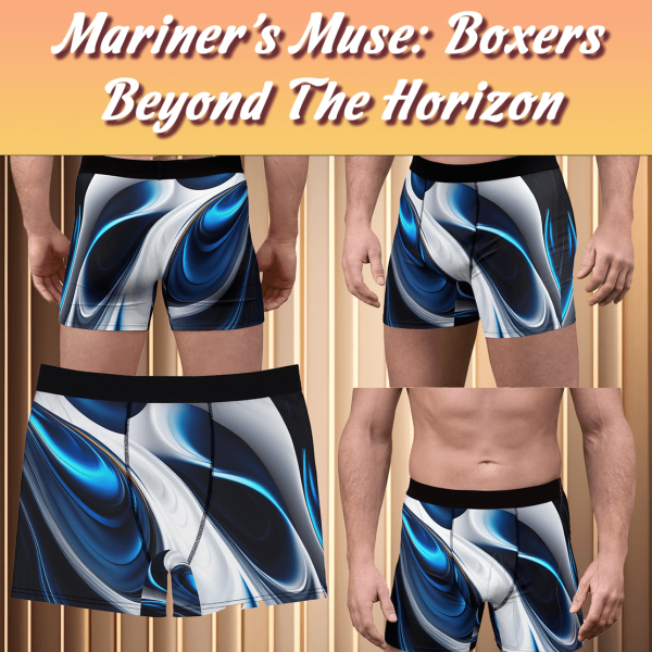 Mariner's Muse: Boxer Briefs Beyond The Horizon ⚓🌍